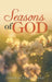 Seasons of God by Jesse D. Yeakel