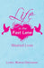Life in the Fast Lane: Wasted Lives by Lutrell Mungin Greenaway