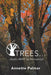 Trees... God's Hint to Humanity? by Annette Palmer