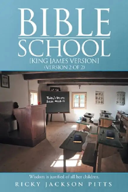 Bible School by Ricky Jackson Pitts
