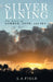 Silver Lining by L a Field