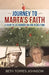 Journey to Marta's Faith: A Story of Determination and Resolution by Beth Torres Johnson