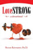 Lovestrong: A Devotional by Randi Konikoff