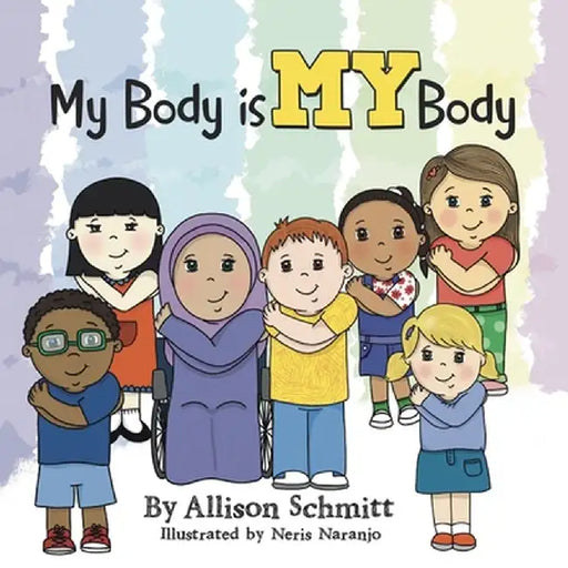 My Body Is My Body by Allison Schmitt