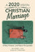 A 2020 Vision in a Christian Marriage: A Past, Present, and Future Perspective by Henry L. Townsend
