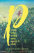 Parenting Practices Producing Progress, Prosperity & Posterity by Lurtan Patterson