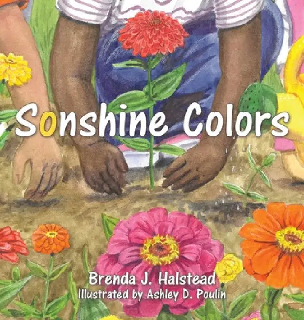 Sonshine Colors by Brenda J. Halstead