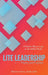 Lite Leadership: Theory and Practice by Bennett Annan Psyd Edd