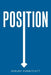 Position by Shelby Honeycutt