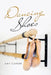 Dancing Shoes by Amy Carder
