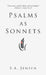 Psalms as Sonnets by S. A. Jensen