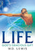 Life God's Gracious Gift by W. D. Lewis