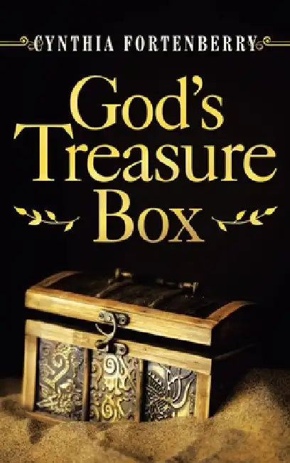 God's Treasure Box by Cynthia Fortenberry