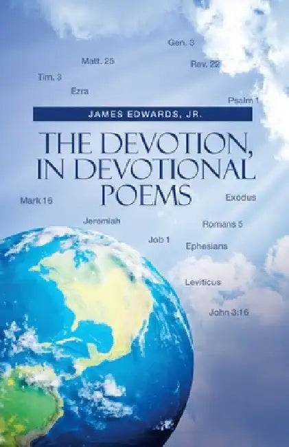 The Devotion, in Devotional Poems by Jr. Edwards James