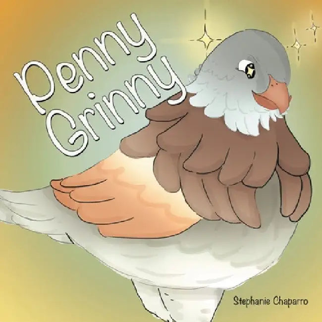 Penny Grinny by Stephanie Chaparro
