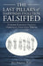 The Last Pillars of Darwinian Evolution Falsified: Further Evidence Proving Darwinian Evolution Wrong by Jerry Bergman