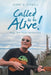 Called to Be Alive!: Songs, Short Poems, and Intentions by Jerry R. O'Neill