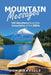Mountain Messages: 100 Devotions from the Mountains of the Bible by Don Harville
