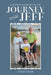 Lessons Learned on My Journey with Jeff by Linda Farris