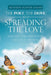 The Poet, the Dove, and Spreading the Love: Now That You'Re Here, to Hear, Your Special, It's Clear by Matthew Hunter Larsen