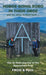 Hobos Going Sobo in Their Oboz and We Never Looked Back ...: Our In-Tents Journey on the Appalachian Trail by Frog, Faith