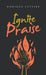 Ignite Praise by Monique Lettire