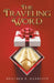 The Traveling Word by Heather R. Harrison