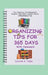 Organizing Tips for 365 Days: With Homework by Deborah R. Tebbe