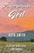 Fingerprints of God: A 30 Day Devotional and Journal by Ruth Smith