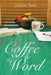 Coffee & the Word by Geraldine Turner