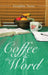 Coffee & the Word by Geraldine Turner
