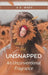 Unsnapped: An Unconventional Fragrance by A. D. Wade