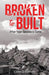 Broken to Built: After Your Spouse Is Gone by Colee Q. Bethany