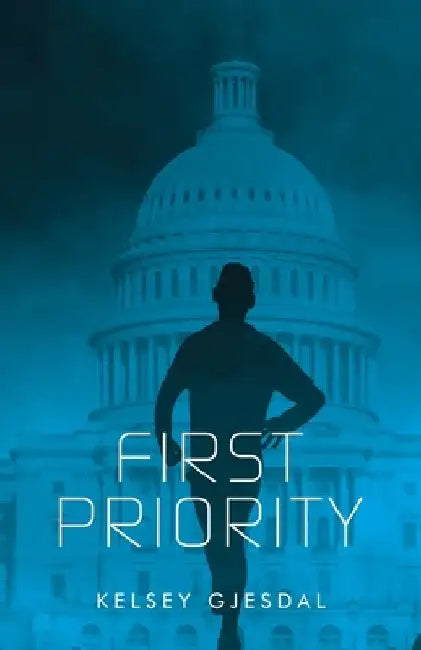 First Priority by Kelsey Gjesdal