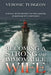 Becoming a Strong and Immovable Wife: How God Helped Me Face the Hard Seasons of Marriage with Confidence by Veronic Turgeon