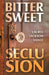 Bittersweet Seclusion by Laurel Jackson Vance