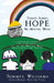 There's Always Hope No Matter What: A Companion Booklet for Caregivers to the No Matter What Devotional for Youth by Tommye Williams