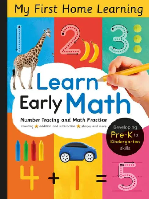 Learn Early Math - Number Tracing and Math Practice: Pencil Control, Number Formation, Line Tracing and More for Ages 3 and Up by Lauren Crisp