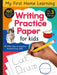 Writing Practice Paper for Kids by Tiger Tales