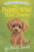 The Puppy Who Ran Away by Holly Webb