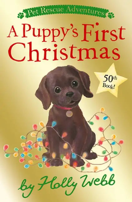 Puppy's First Christmas by Holly Webb