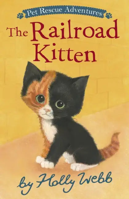 The Railroad Kitten by Holly Webb, Sophy Williams