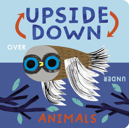Upside Down Animals by Danielle McLean, Matt Hunt