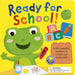 Ready for School!: With Reusable Stickers in a Fold-Out School Bag! by Sophie Aggett, Jannie Ho