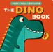 The Dino Book: Peek, Pull, Explore by Becky Davies, Denis Angelov