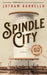 Spindle City by Jotham Burrello
