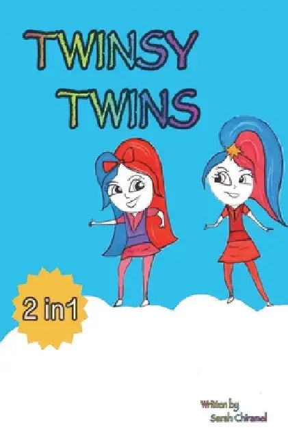 Twinsy Twins by Sarah Chiramel