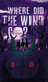 Where Did the Wind Go? by Failde, J. M.