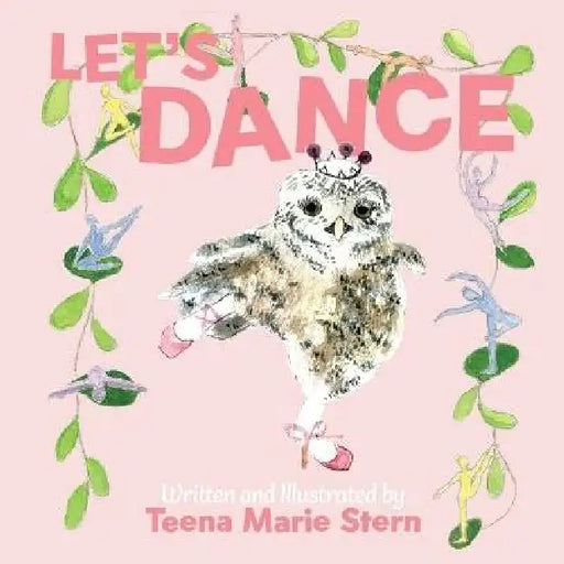 Let's Dance by Teena Marie Stern