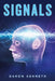 Signals by Daron Kenneth